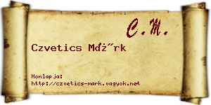 Czvetics Márk névjegykártya
